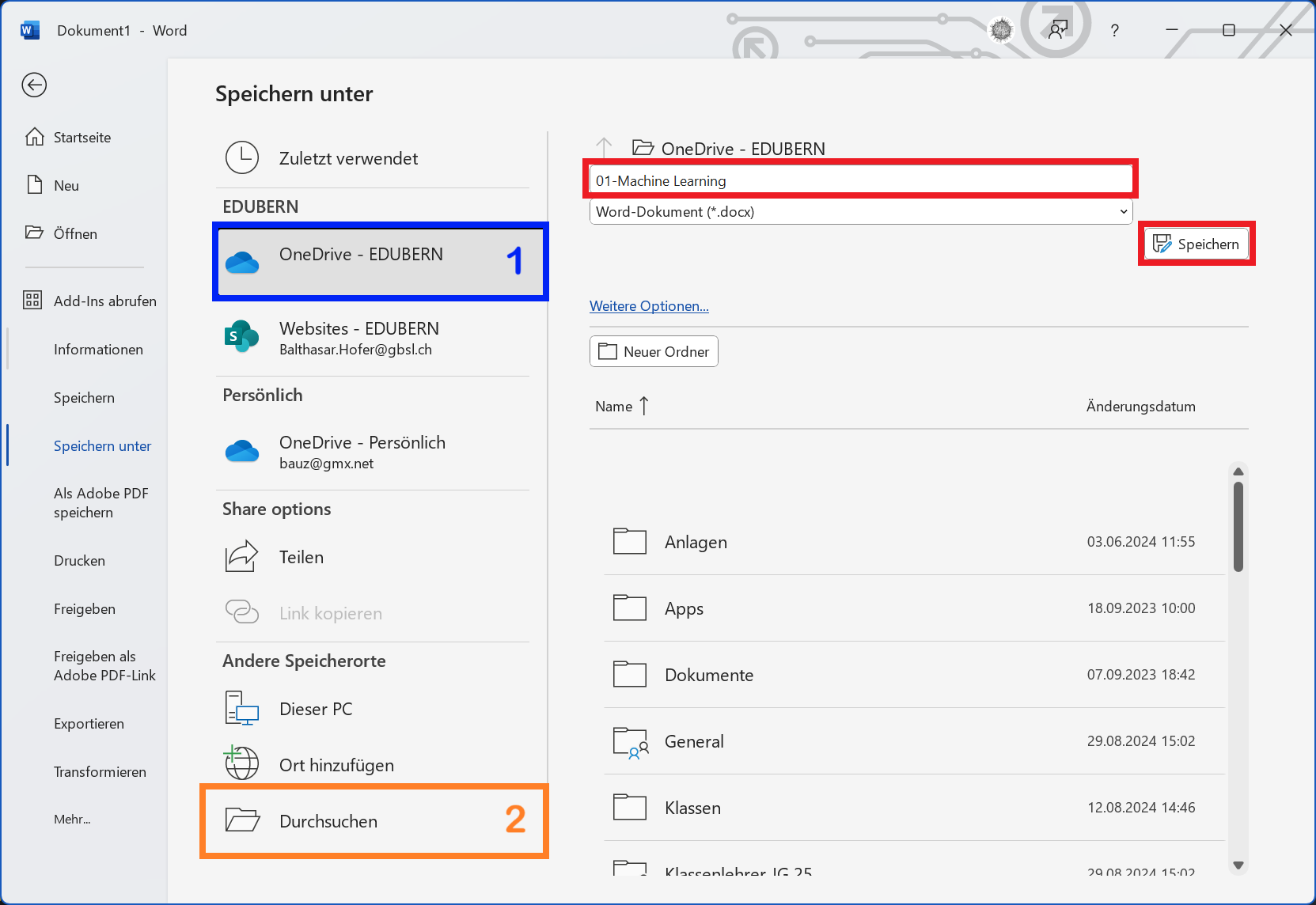 Option 1: OneDrive, Option 2: Auf dem Computer finden